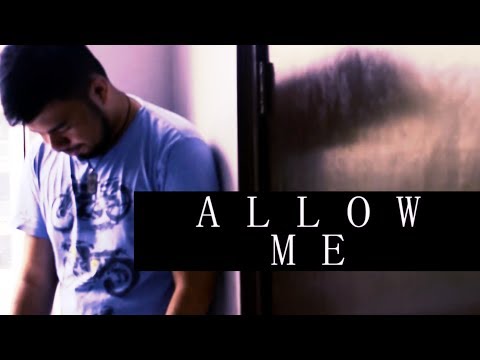 Allow Me (2017) - A Poem Short Film
