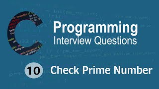 C Interview Questions tutorial #10 - Prime Number  || Codenemy