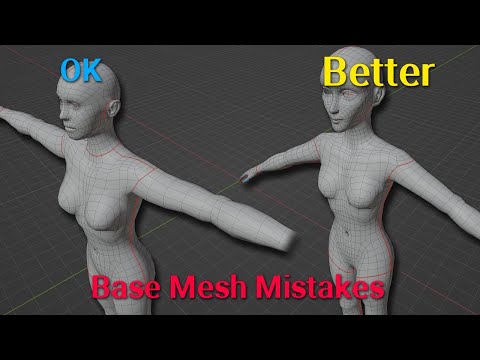 Mistakes to Avoid in a Base Mesh