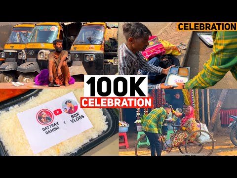 100K Subscribers On YouTube - Celebrating with Homeless and Poor People 😇❤️