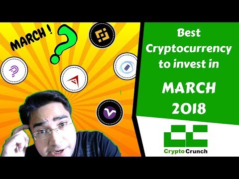 Best Cryptocurrency to Invest 2018 March - 3 Top coins (Case studies)