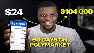 Polymarket Turning $24 to $104 000 in 60 Days *With Proof* | Polymarket Bitcoin Up Or Down Strategy