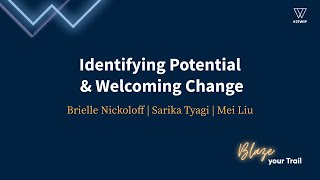 Identifying Potential & Welcoming Change | Women In Product Conference 2021