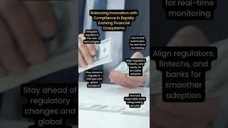Balancing Innovation with Compliance in Rapidly Evolving Financial Ecosystems | #FinancialTechnology