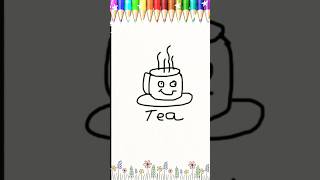 Tea#tealovers#teadrawing#easydrawing#spelling#shortsfeed#shortsviral#shorts
