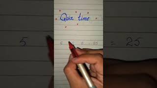 Quiz time #foryou #mathtrick #youtube #mathematics #shortsfeed #math #basicmath #comment #quiz