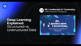 Deep Learning Explained - Structured vs. Unstructured Data