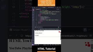 HTML Tutorial - Lesson 78: HTML YouTube - Embed YouTube Playlist Part 3  #html5 #htmltutorial #css