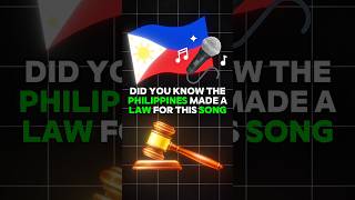 The Philippines Made a Law for this Song?!