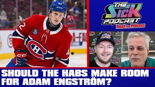 Should The Habs Make Room For Adam Engström? - Trust The Process #41