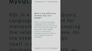 What is the difference between SQL and MySQL