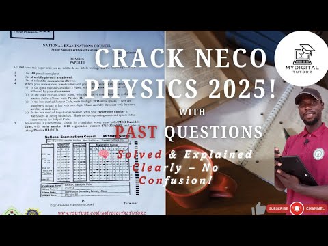 Q5 - 10 | NECO Physics 2023 Objective Questions Solved | Must-Know Concepts for 2025!