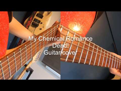 My Chemical Romance Dead guitar cover