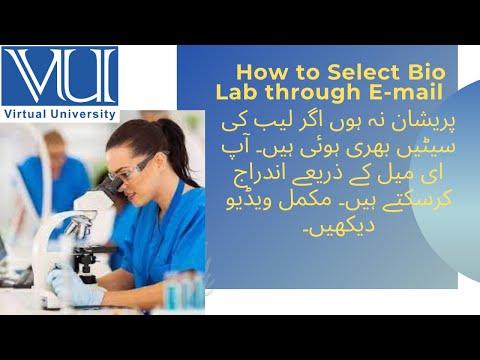 How to Select Bio Lab, If seats filled (VULMS)