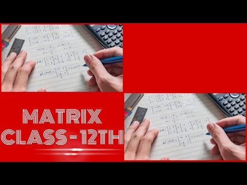 #MATRICES // #CLASS -12 // #NCERT MATHS SOLUTIONS||chapter-3.1