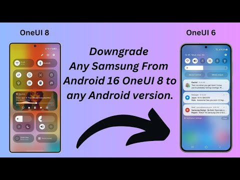 Downgrade any Samsung Phone from Android 16  OneUI 8 to any Android and OneUI version || English.