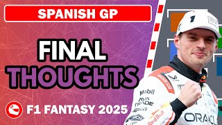 FINAL THOUGHTS – SPANISH GP 🔒 | F1 Fantasy 2025 Tips and Advice