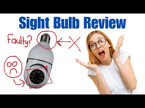 Sight Bulb Review - Pros & Cons - Is This Light Bulb Security Camera Worth It?