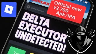 Delta Executor Mobile NEW Update (v2.700) | Download & Install (Android & iOS) Best Roblox Executor