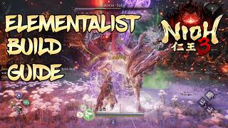 Nioh 3 - Elementalist Build - A True Jack of All Trades!