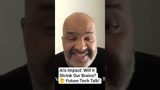 AI's Impact: Will It Shrink Our Brains? 🤔 Future Tech Talk! #shorts