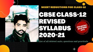Class12 physics revised syllabus 2020-21 | ncert physics reductions for class12 | CBSE new syllabus