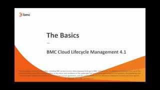 BMC Cloud Lifecycle Management: The Basics