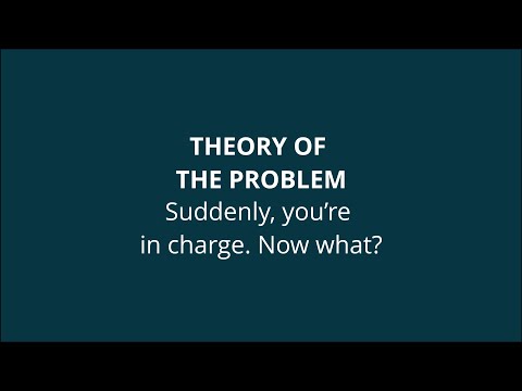#NowWhatBoss: Theory of the Problem