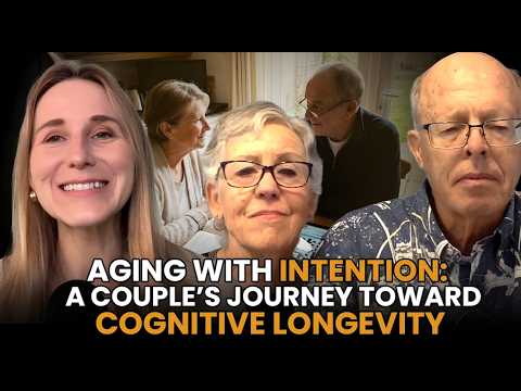 Aging with Intention: A Couple’s Journey Toward Cognitive Longevity