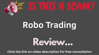 Robotrading.com Review: THIS IS A SCAM? (Robo Trading)