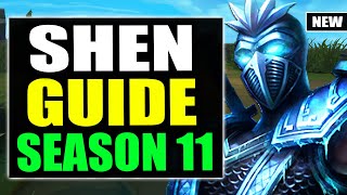 HOW TO PLAY SHEN TOP SEASON 11 | Shen Gameplay Guide S11 (Best Build, Runes, Playstyle)