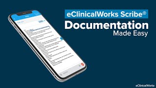 eClinicalWorks Scribe: Helping Physicians With Documentation, Templates, Labs, Billing, and More