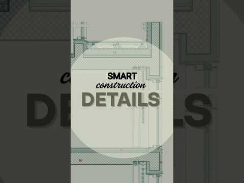 Smart Construction Details