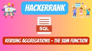 HackerRank SQL Solution || #27 Revising Aggregations - The Sum Function || #youtubevideo