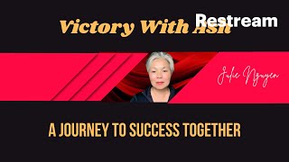 Victory With Ash: A Journey to Success Together #VictoryWithAsh #AshMufareh