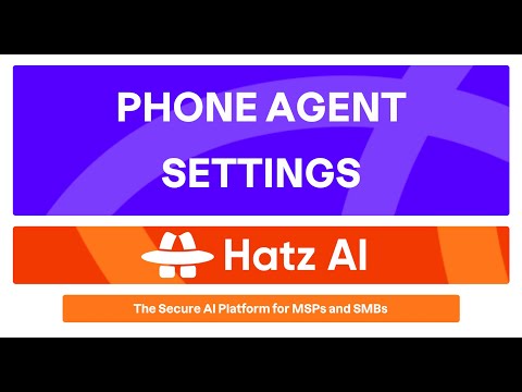 Phone Agent Settings