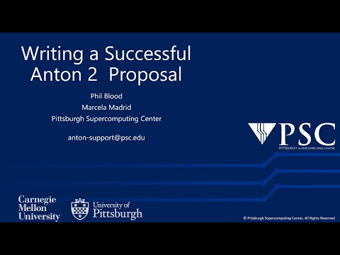 Writing a Successful Anton 2 Proposal: June 10, 2021 Workshop
