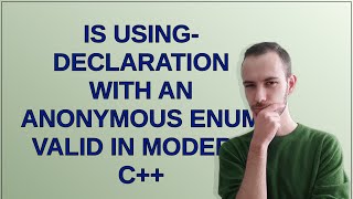 Is using-declaration with an anonymous enum valid in modern C++