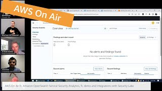 AWS On Air ft. Amazon OpenSearch Service Security Analytics demo with Security Lake