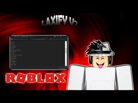 Laxify V2 Limited Lua, Lua C, Quick Commands And MORE! ROBLOX