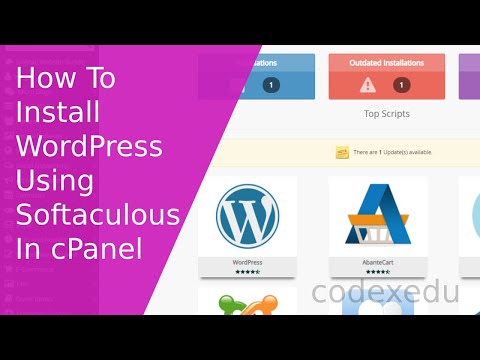 How To Install WordPress in cPanel Using Softaculous 2020 | CodexEdu