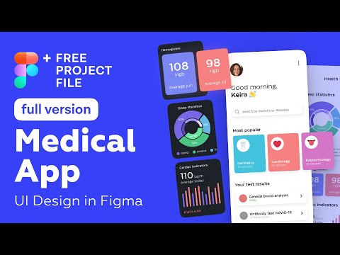 Figma Tutorial (Full Ver.) Medical App UI Design in Figma + Free figma template