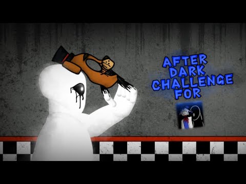 [FNAF, DC2, CHALLENGE] After Dark Challenge for @NesArtAnimates