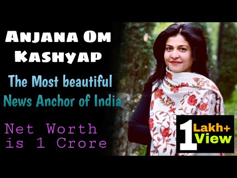 Anjana Om Kashyap Salary and Short Bio/AajTak/IndiaToday/IndianAnchors.