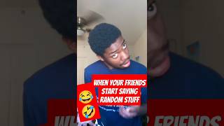When your friends start saying random stuff #roleplay #roleplaying #roleplayaccount #funnyshorts