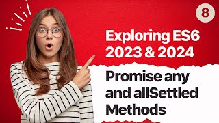 Web Developers:8-Handle Asynchronous JavaScript with any and allSettled Promise Methods