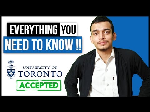 How To Get Into University of Toronto + My Best Tips |  Admission Requirements, Academics and more.