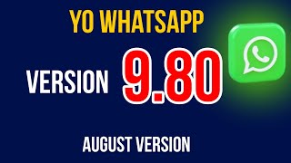 Yo whatsapp 9.80 latest version update | Yo whatsapp |August |TECHME111 |