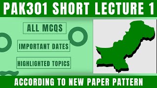 PAK301 Short Lecture 1_Highlighted Questions_PAK301short Lectures_Mid Term_Full Detail In Short Time