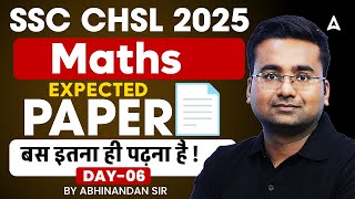 SSC CHSL Maths Classes 2025 | SSC CHSL Maths Expected Paper #6 | SSC CHSL Exam Review 2025